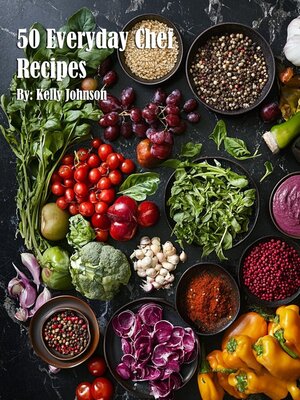 cover image of 50 Everyday Chef Recipes